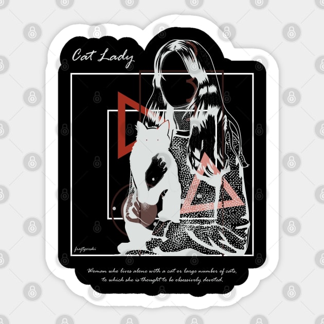 Cat Lady version 6 Sticker by Frajtgorski
